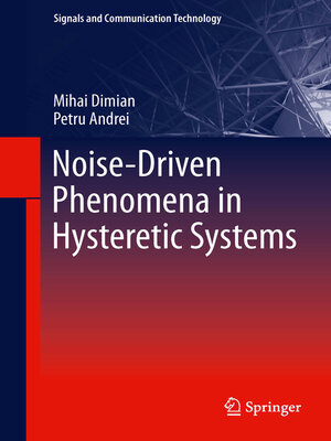cover image of Noise-Driven Phenomena in Hysteretic Systems